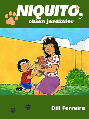 cover image of Niquito, Chien jardinier